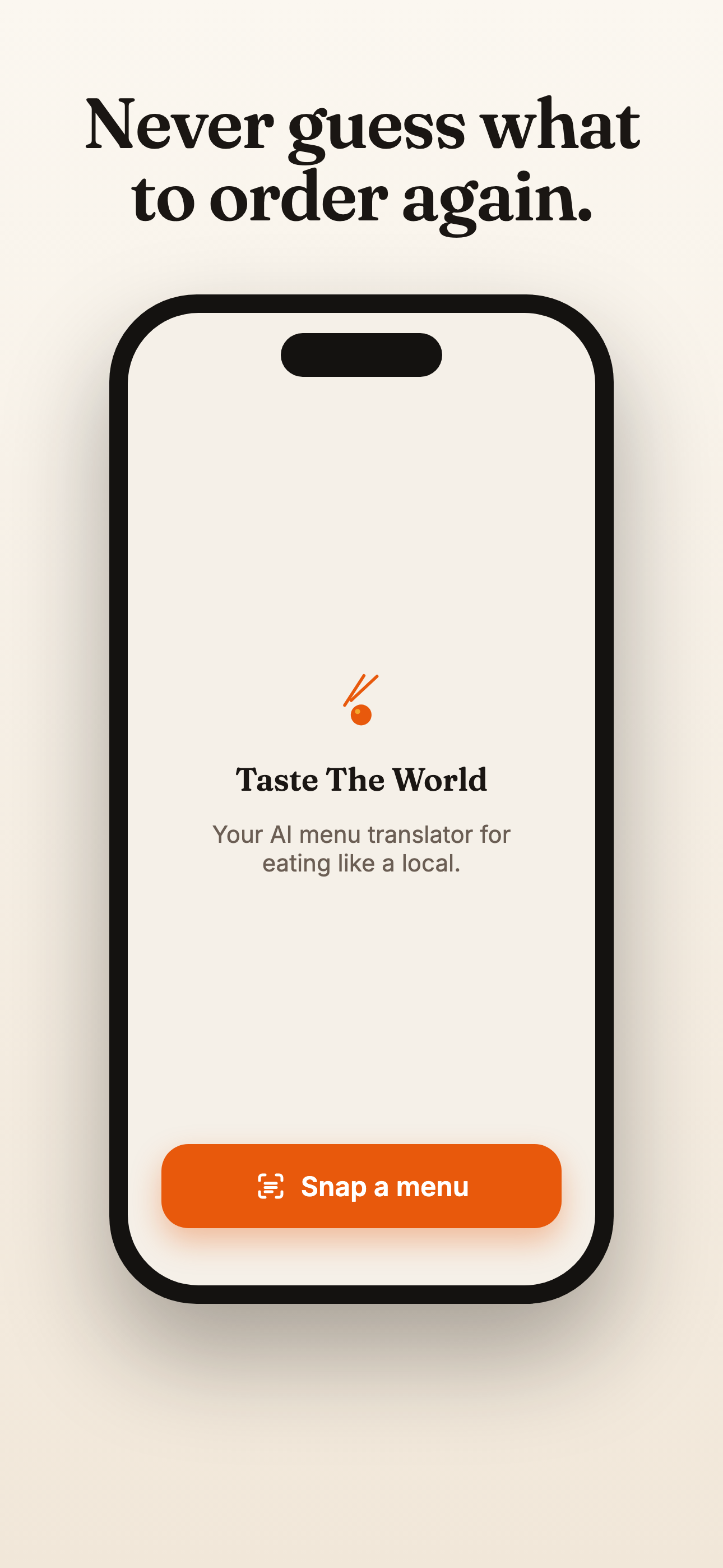 Taste The World home screen — “Never guess what to order again.”